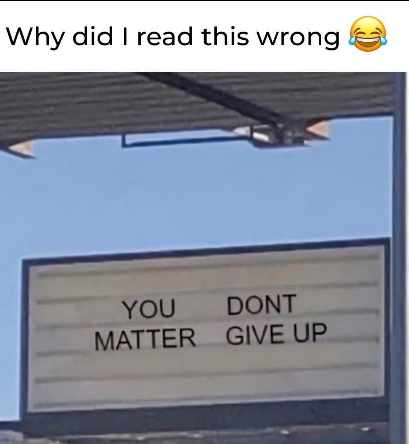 Why did I read this wrong?